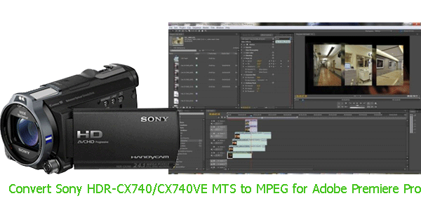 sony-hdr-cx740-mts-to-adobe-premiere.gif