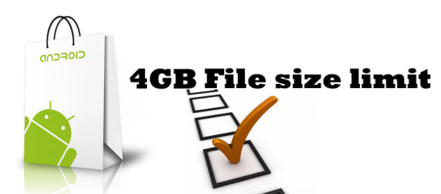 get-over-4gb-file-size-limit.jpg