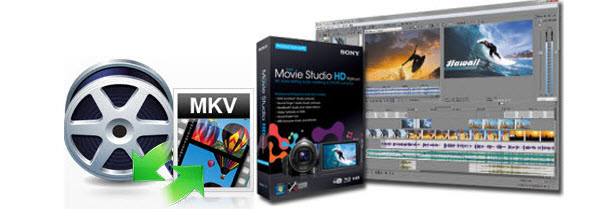 mkv-to-sony-movie-studio.jpg