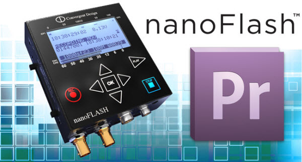 nanoflash-to-premiere-pro.jpg